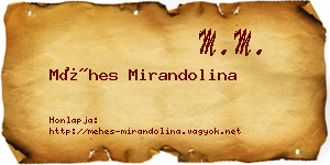 Méhes Mirandolina névjegykártya